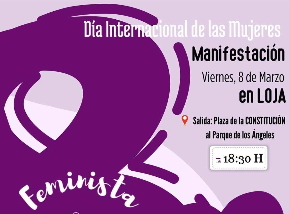 Cartel De La Manifestación Del 8 De Marzo, Convocada Por Loja Por La Igualdad. Foto: Corto